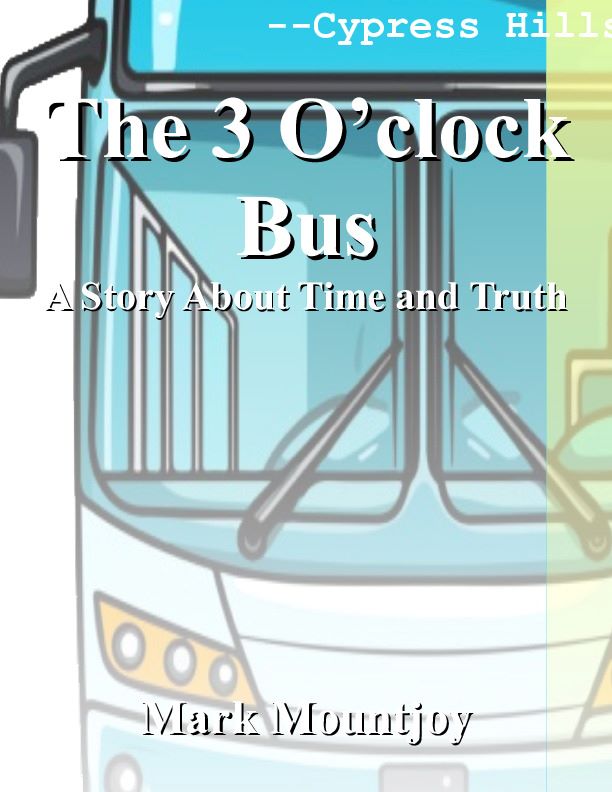3 Oclock Bus